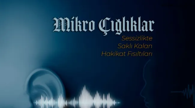 Mikro Çığlıklar